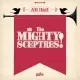 All Hail The Mighty Sceptres!